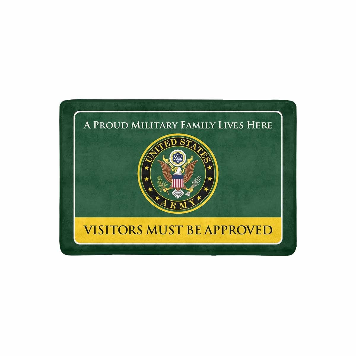 Proud Military Family Doormat - Visitors must be approved