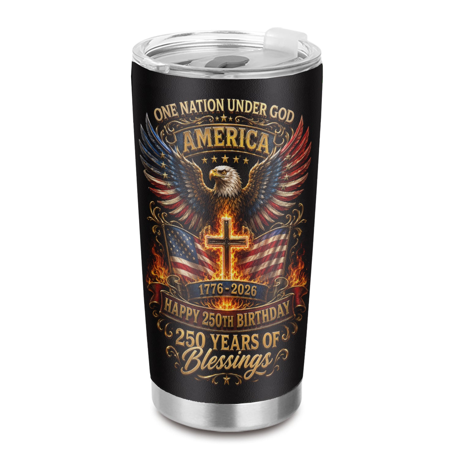 One Nation Under God America 250 Years Blessings 20oz Tumbler