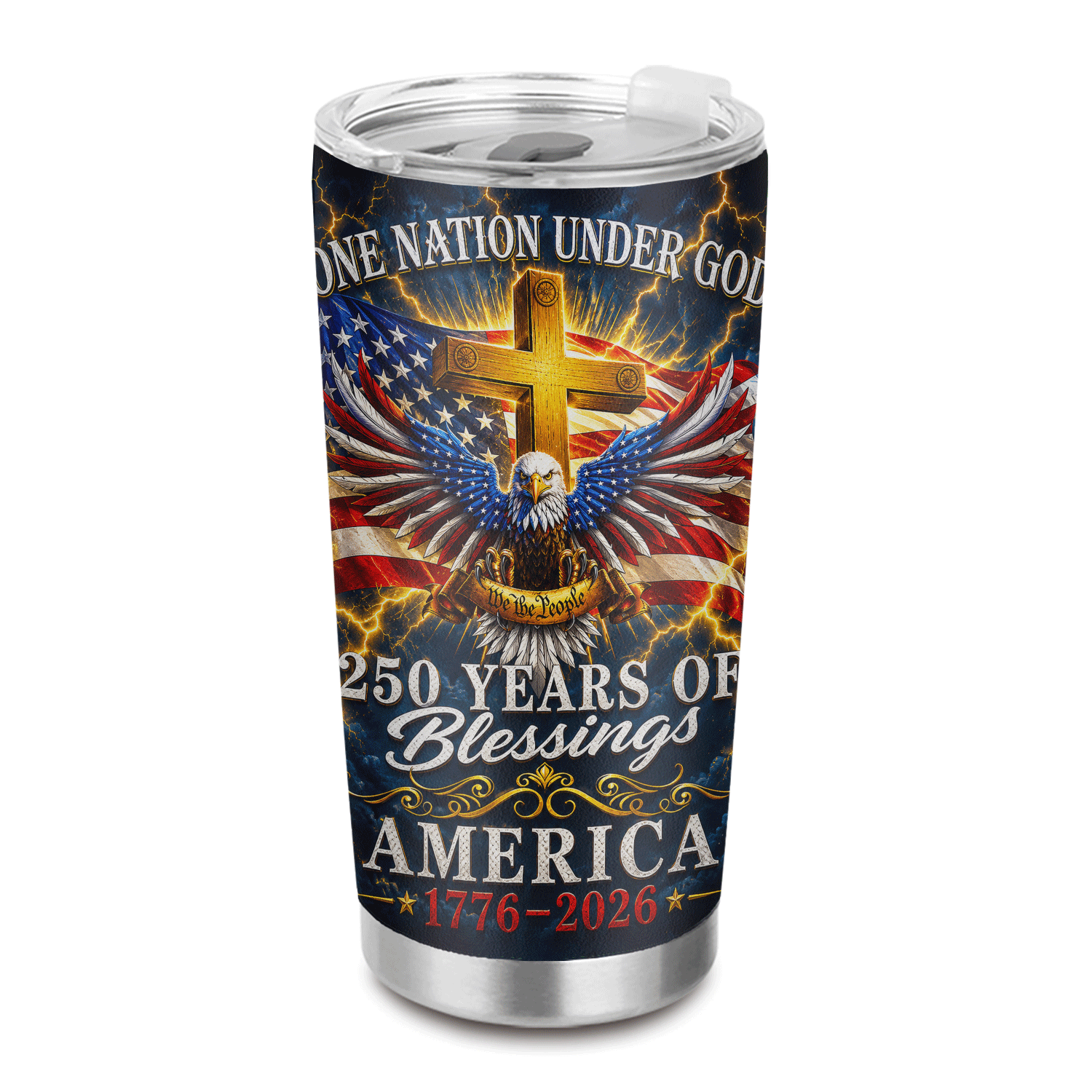 One Nation Under God America 250 Years of Blessings 20oz Tumbler