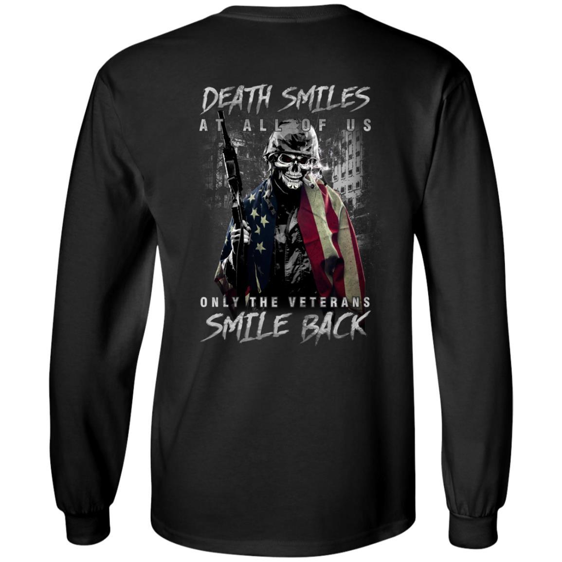 Military T-Shirt "Death Smiles At All Of Us - Only The Veterans Smile Back Men" On Back-TShirt-General-Veterans Nation