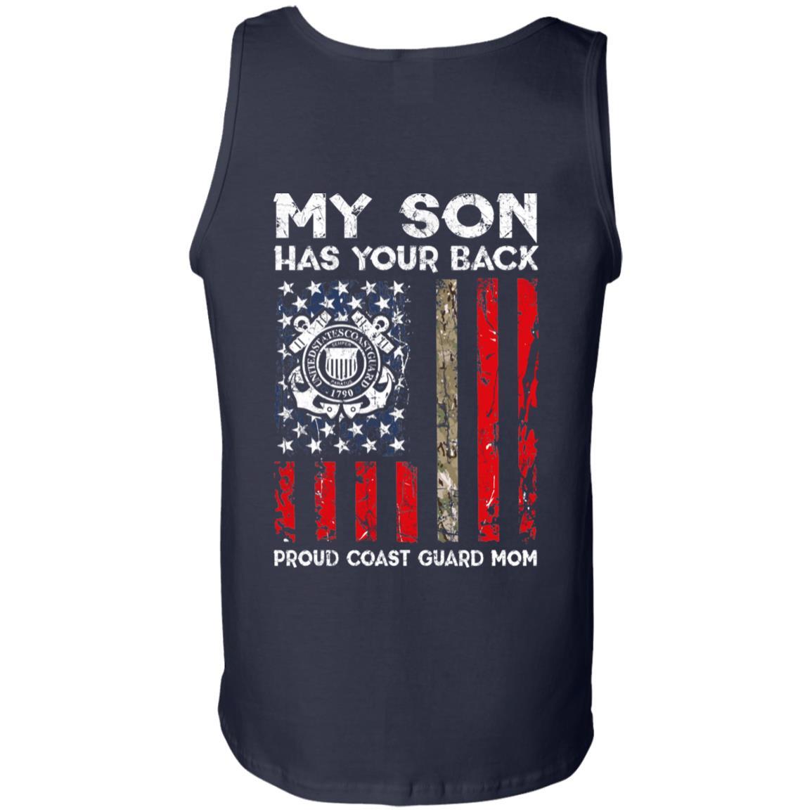My Son Has Your Back - Proud Coast Guard Mom Men T Shirt On Back-TShirt-USCG-Veterans Nation