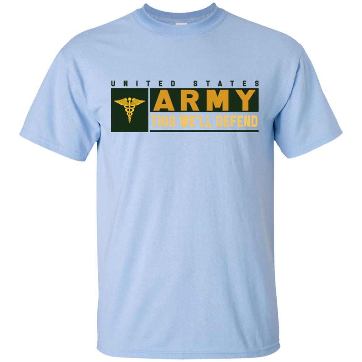 US Army Medical Corps- This We'll Defend T-Shirt On Front For Men-TShirt-Army-Veterans Nation