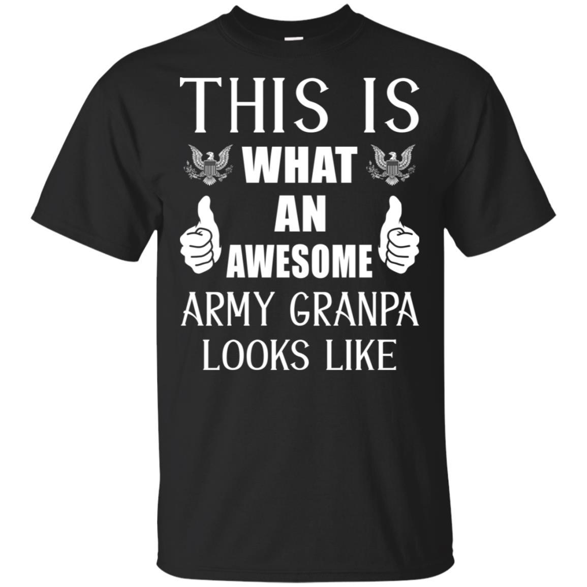 This Is What An Awesome Army Grandpa Look Like T-Shirt On Front-TShirt-Army-Veterans Nation