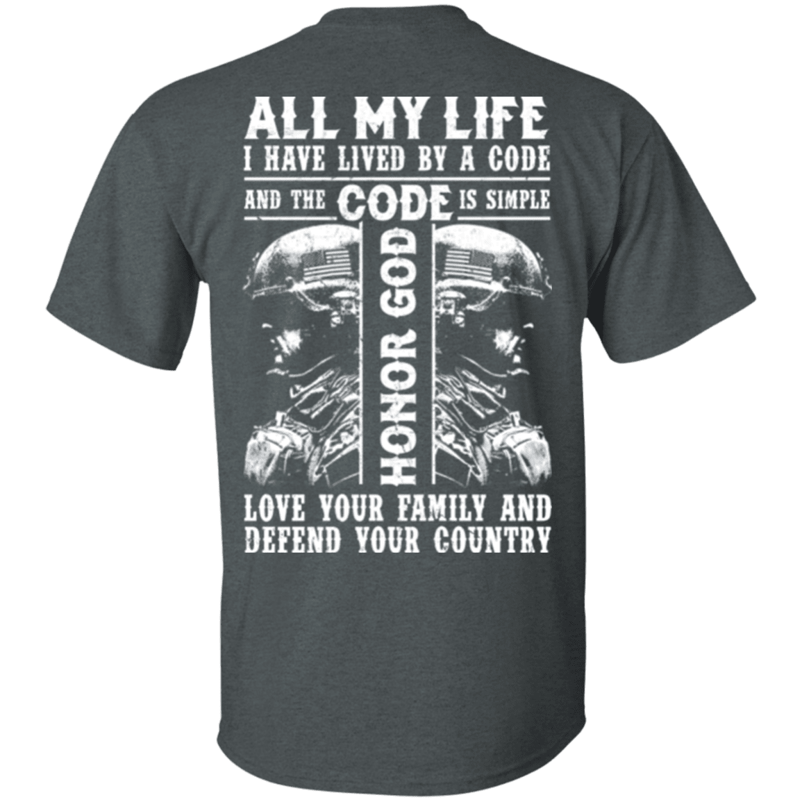 Military T-Shirt "Honor God Love Family And Defend Your Country Veteran"-TShirt-General-Veterans Nation