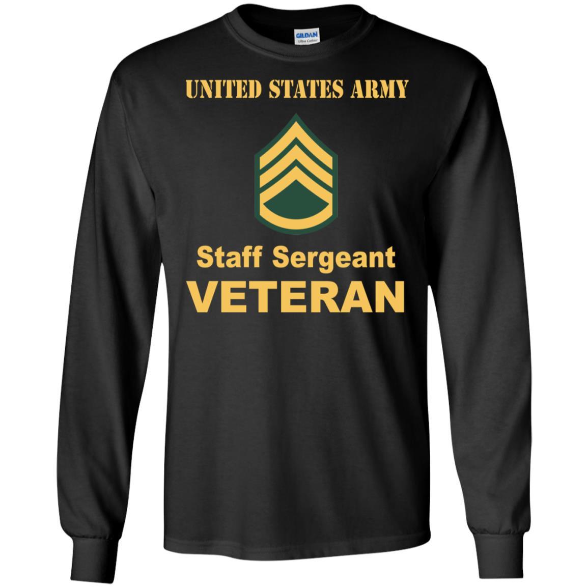 US Army E-6 Staff Sergeant E6 SSG Noncommissioned Officer Veteran Men T Shirt On Front-TShirt-Army-Veterans Nation