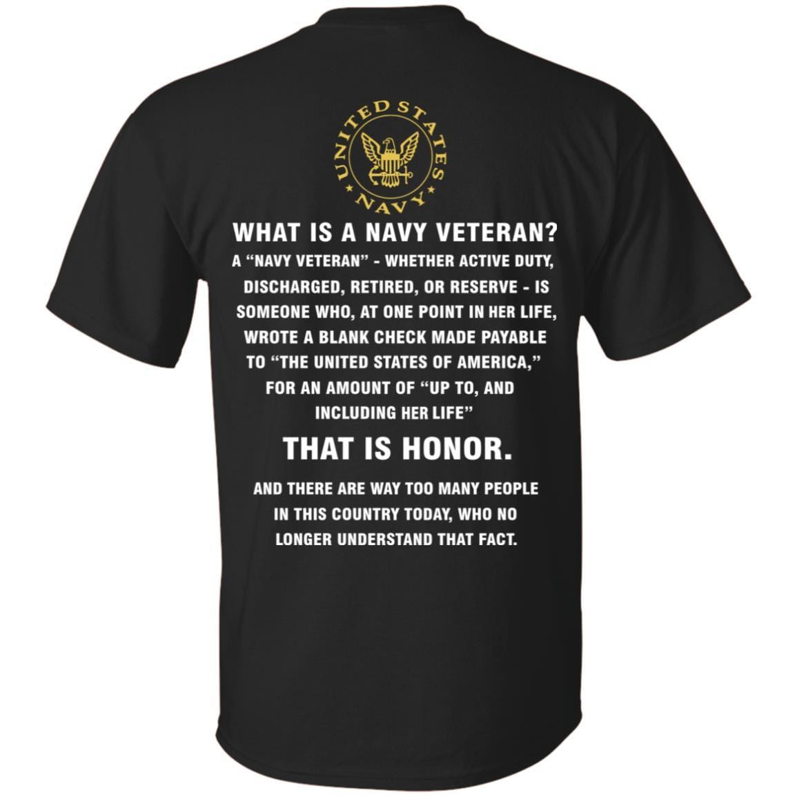US Navy - What Is An Army Veteran T-Shirt On Back-Apparel-Veterans Nation