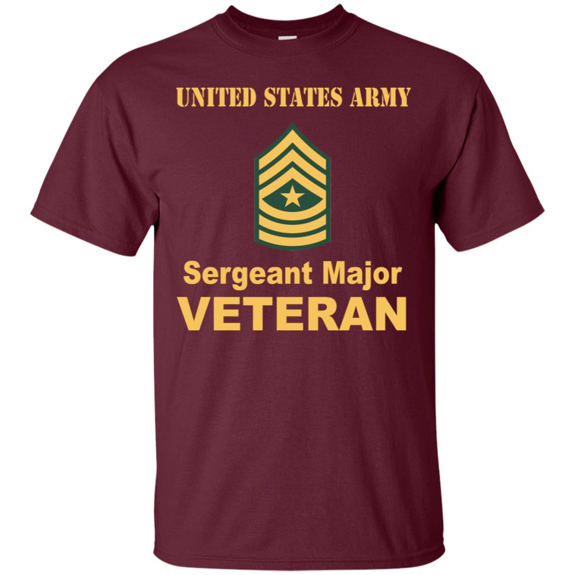US Army E-9 Sergeant Major E9 SGM Noncommissioned Officer Veteran Men T Shirt On Front-TShirt-Army-Veterans Nation
