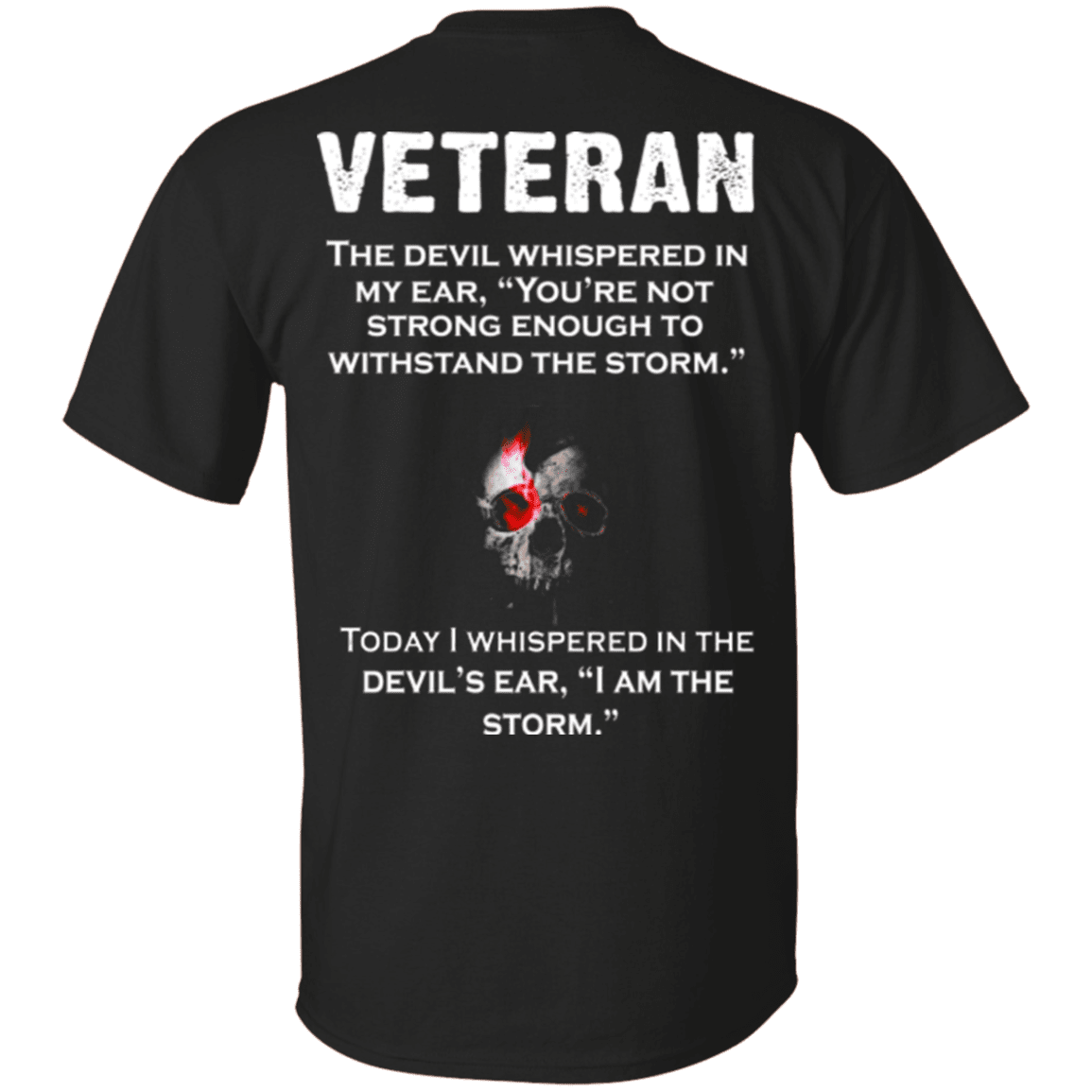 Military T-Shirt "Veteran The Devil Whispered In Devil's Ear"-TShirt-General-Veterans Nation