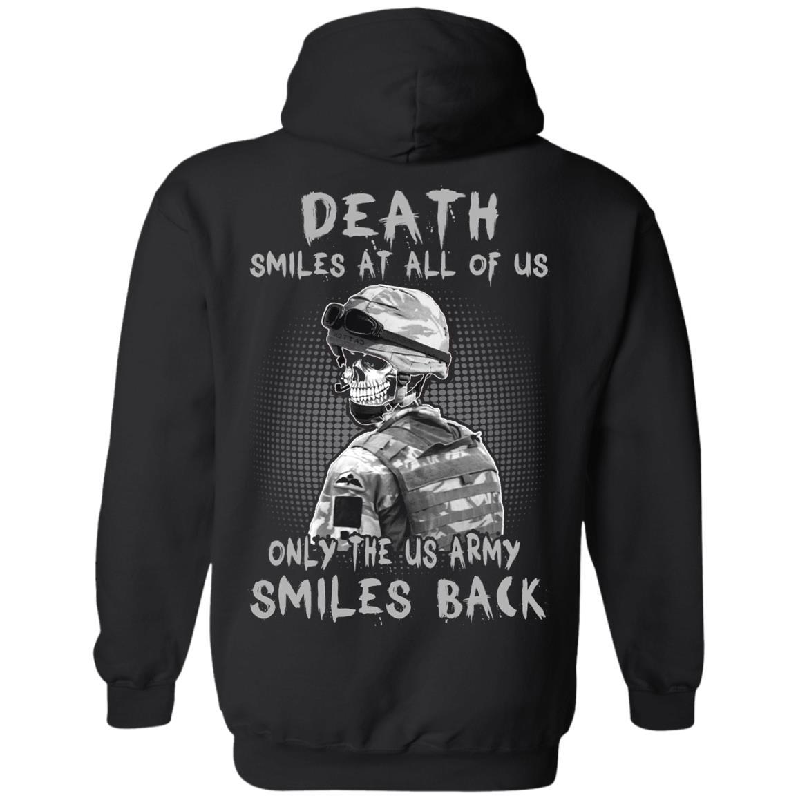 Death Smiles At All Of Us - Only The US Army Smiles Back Men T Shirt On Back-TShirt-Army-Veterans Nation
