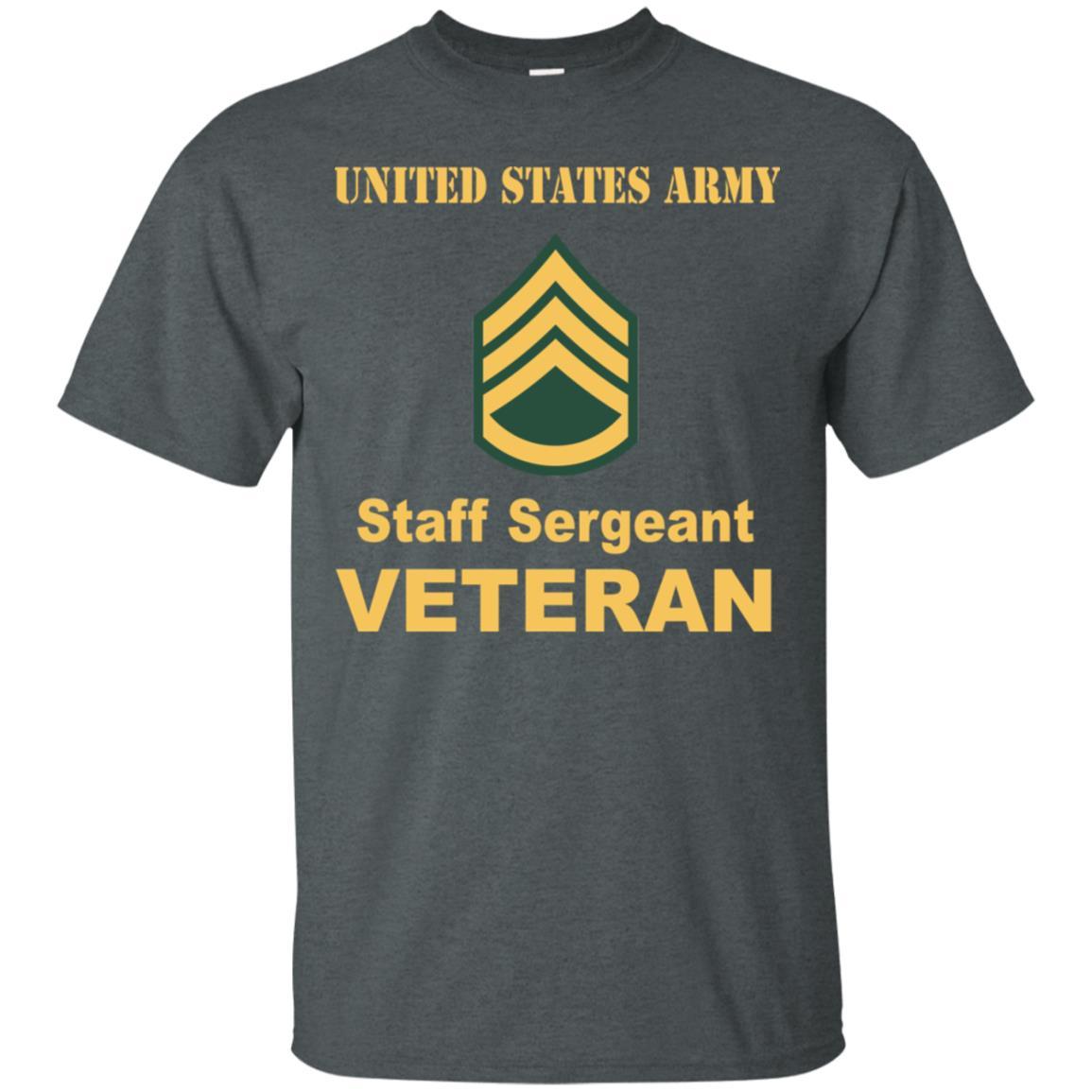 US Army E-6 Staff Sergeant E6 SSG Noncommissioned Officer Veteran Men T Shirt On Front-TShirt-Army-Veterans Nation