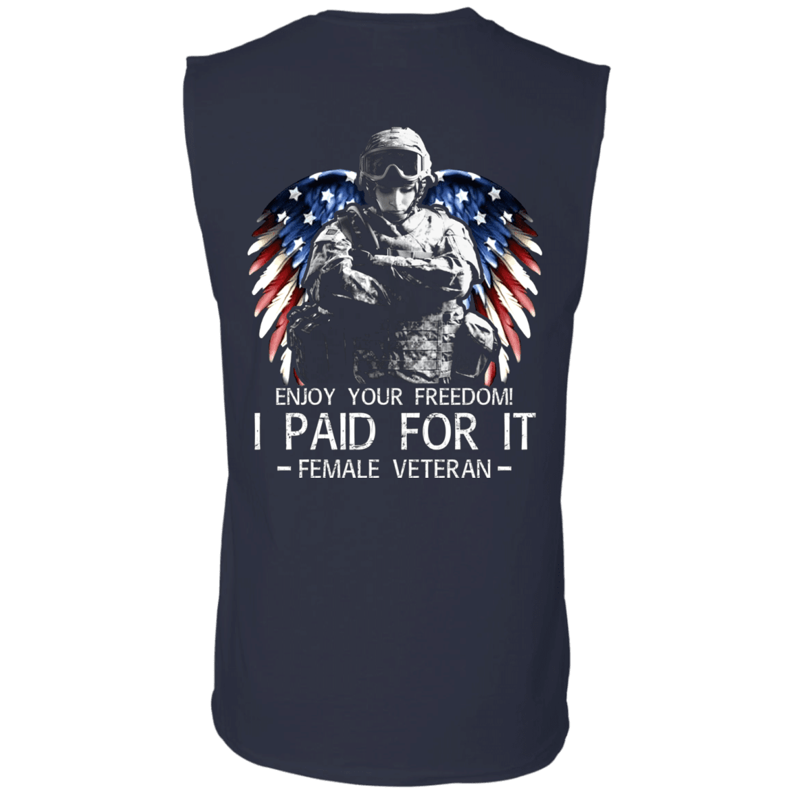 Military T-Shirt "Female Veteran - Enjoy your freedom I paid for it Women Back"-TShirt-General-Veterans Nation