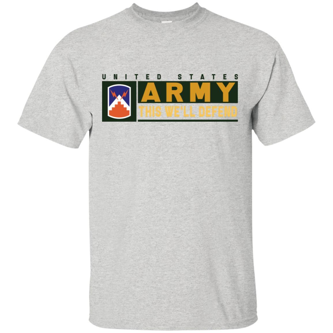 US Army 7TH SIGNAL BRIGADE- This We'll Defend T-Shirt On Front For Men-TShirt-Army-Veterans Nation
