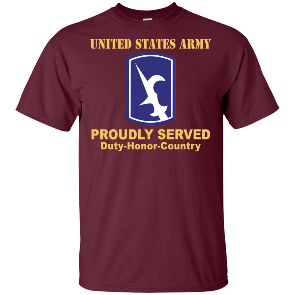 US ARMY 67TH BATTLEFIELD SURVEILLANCE BRIGADE - Proudly Served T-Shirt On Front For Men-TShirt-Army-Veterans Nation