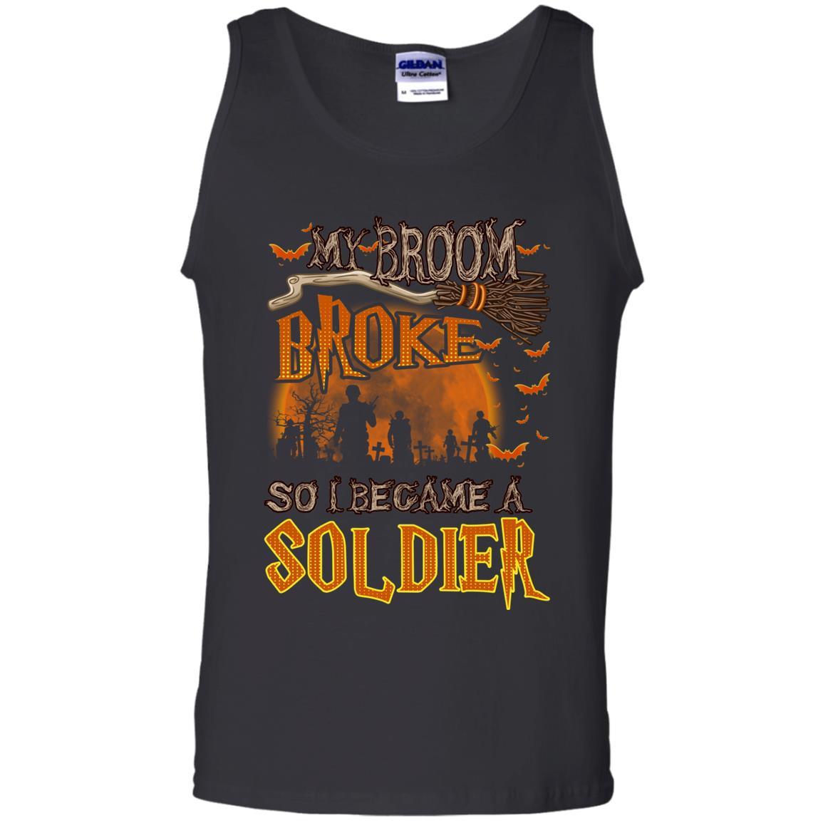 Military T-Shirt "My Broom Broke So I Became A Soldier Men On" Front-TShirt-General-Veterans Nation