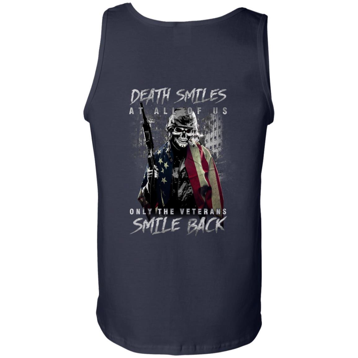 Military T-Shirt "Death Smiles At All Of Us - Only The Veterans Smile Back Men" On Back-TShirt-General-Veterans Nation