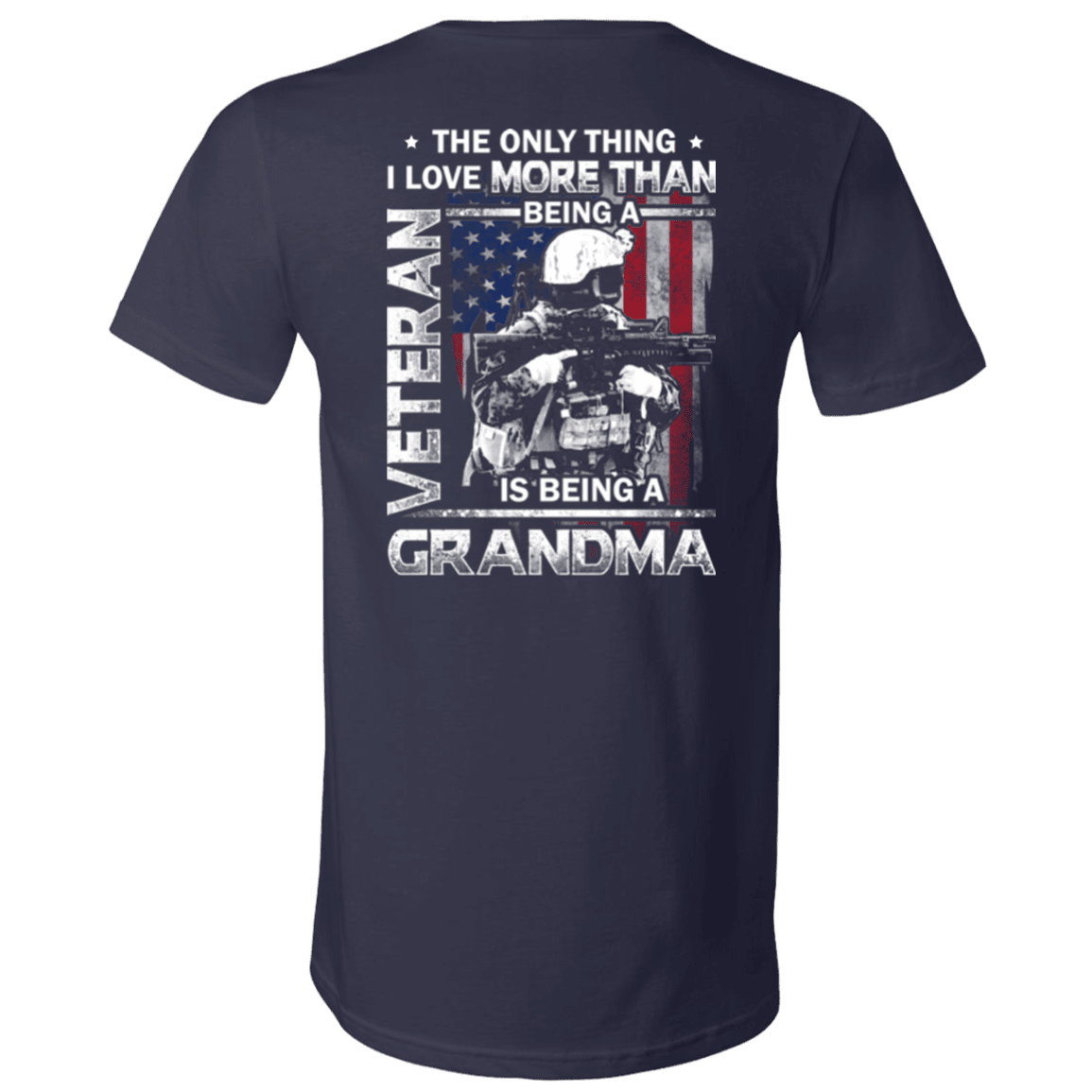 Military T-Shirt "I Love Being a Grandma Veteran - Back"-TShirt-General-Veterans Nation