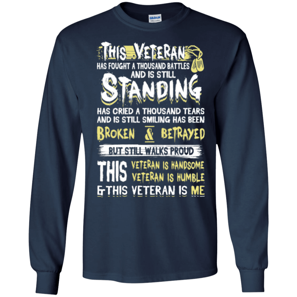 Military T-Shirt "This Veteran Standing Cried and Smiling Broken & Betrayed"-TShirt-General-Veterans Nation
