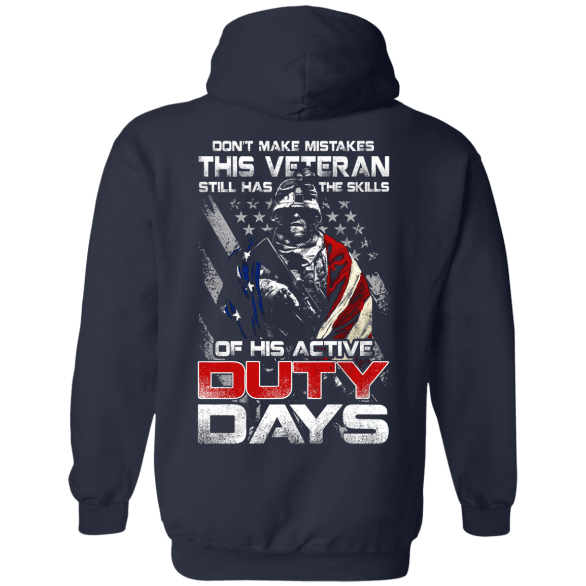 Military T-Shirt "Don't Make Mistakes With This Veteran Has Skills of His Active Duty Days" Men Back-TShirt-General-Veterans Nation