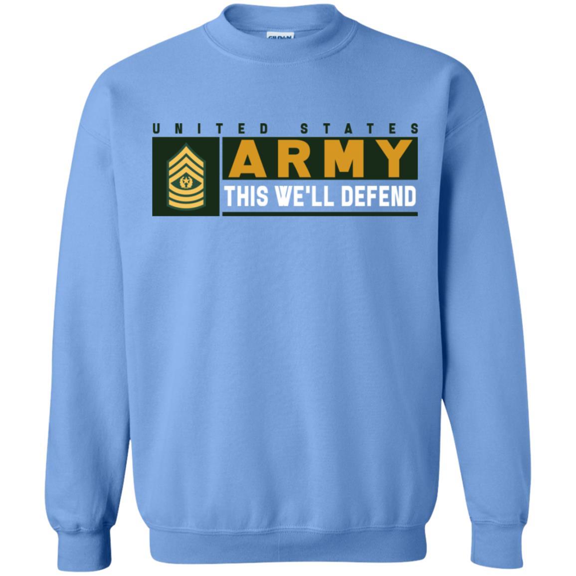 US Army E-9 CSM This We Will Defend Long Sleeve - Pullover Hoodie-TShirt-Army-Veterans Nation