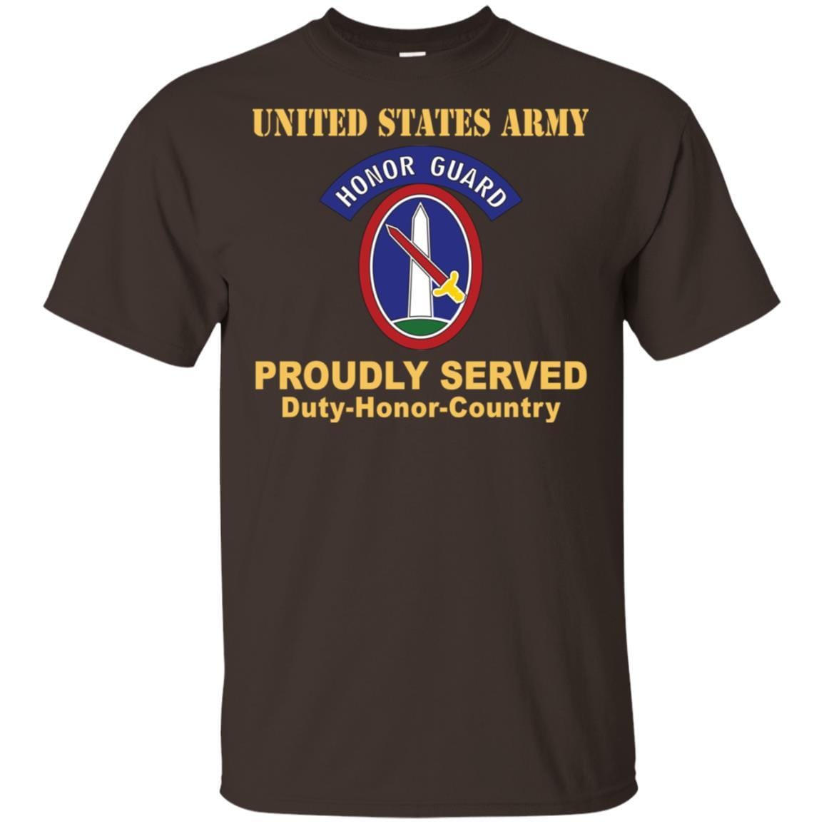 US ARMY 3RD INFANTRY REGIMENT, MILITARY DISTRICT OF WASHINGTON WITH HONOR GUARD TAB- Proudly Served T-Shirt On Front For Men-TShirt-Army-Veterans Nation