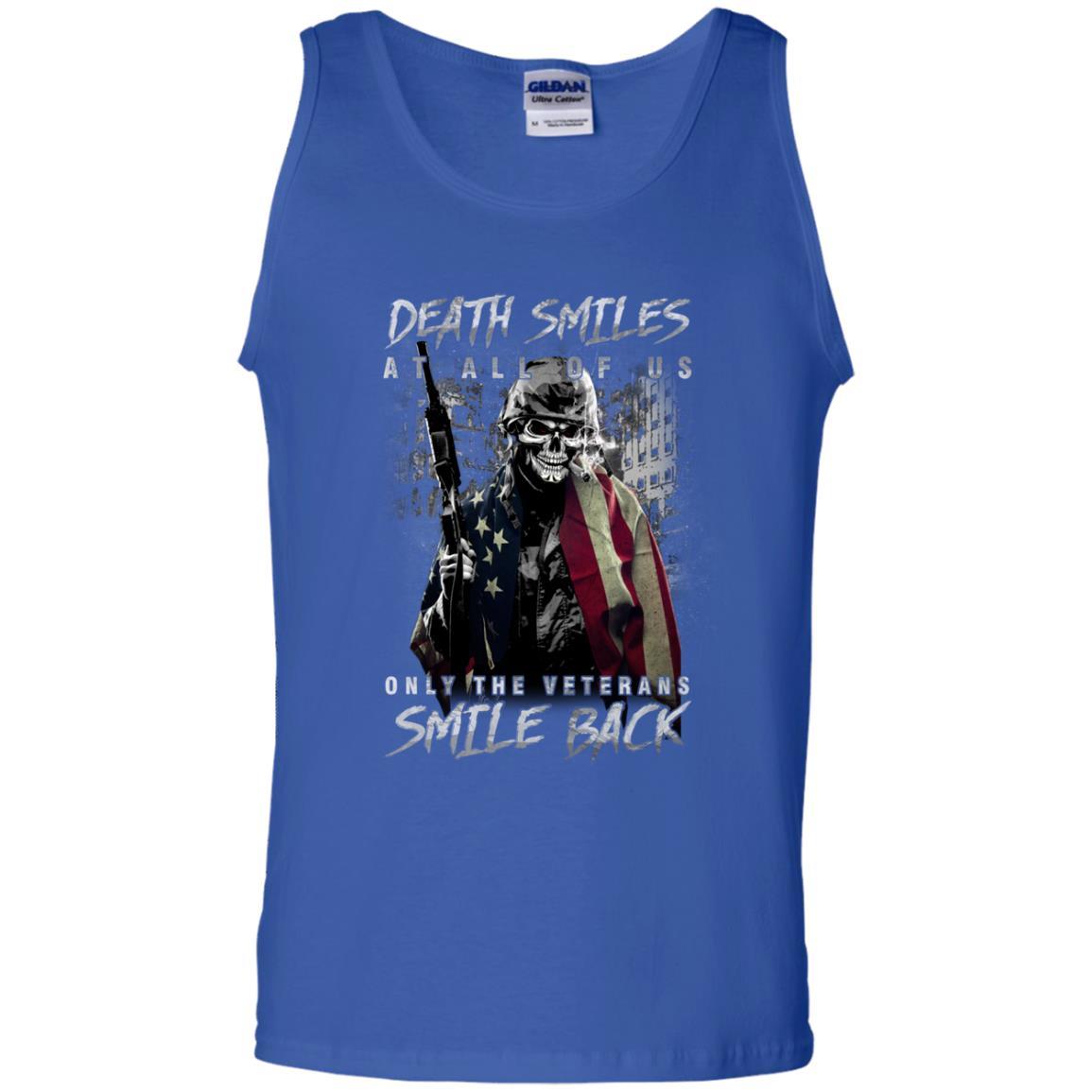 Military T-Shirt "Death Smiles At All Of Us - Only The Veterans Smile Back Men On" Front-TShirt-General-Veterans Nation