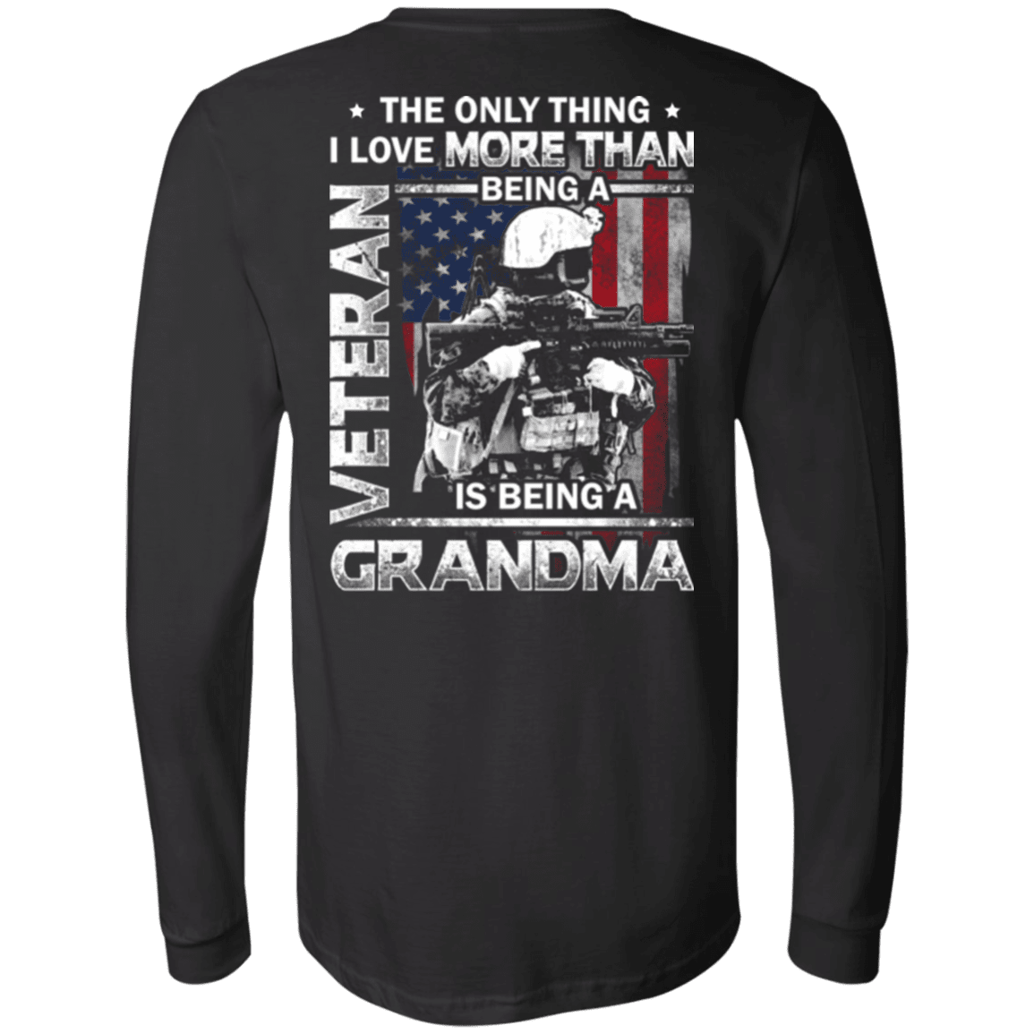 Military T-Shirt "I Love Being a Grandma Veteran - Back"-TShirt-General-Veterans Nation