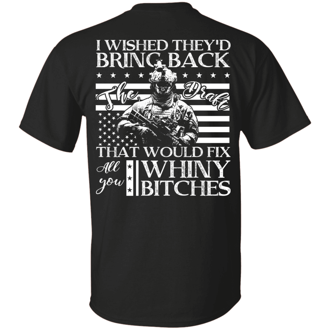 Military T-Shirt "I Wished They'd Bring Back Veteran Back"-TShirt-General-Veterans Nation