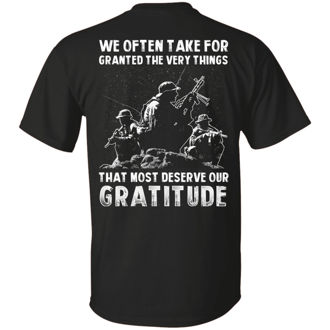 Military T-Shirt "We Often Take For Granted The Very Things" - Men Back-TShirt-General-Veterans Nation