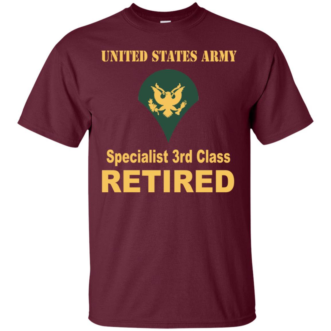 US Army E-4 SPC E4 Specialist Specialist 3rd Class Reired Men T Shirt On Front-TShirt-Army-Veterans Nation