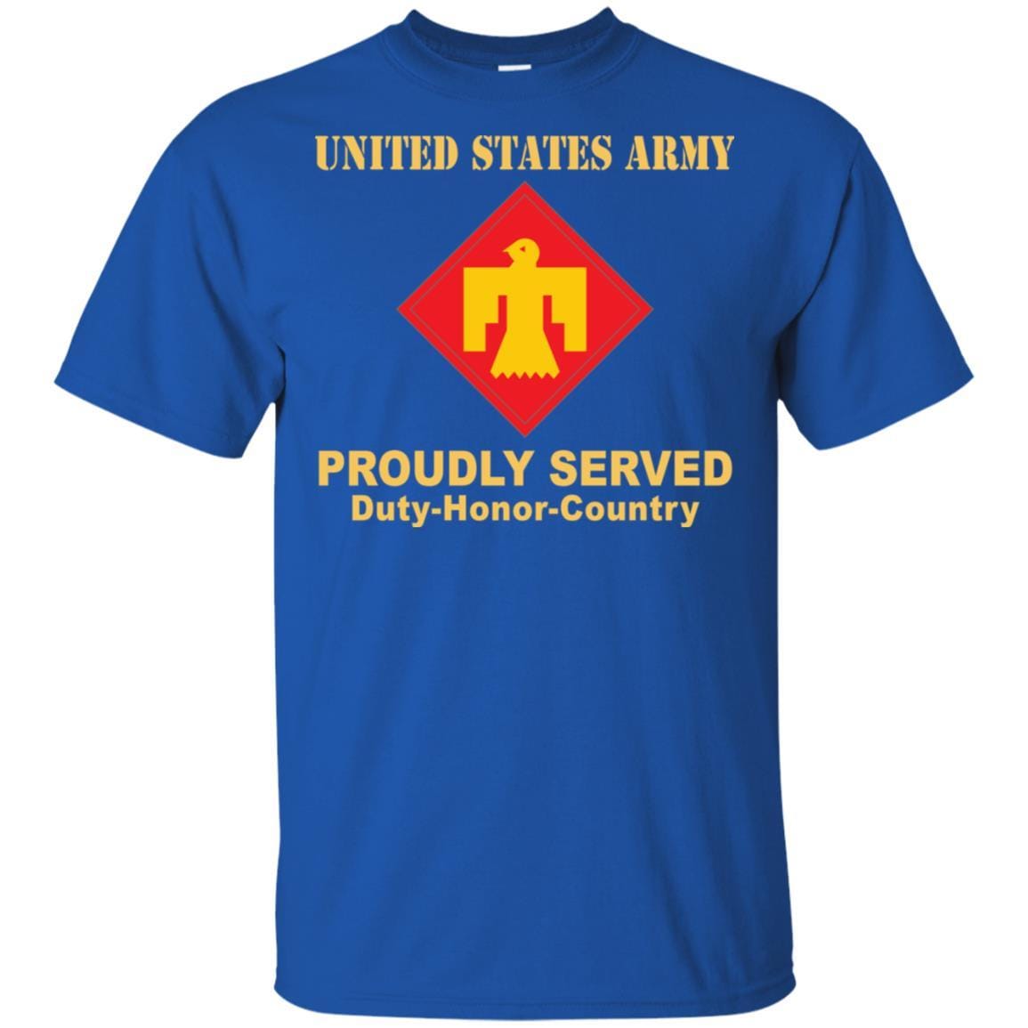 US ARMY 45TH INFANTRY BRIGADE COMBAT TEAM- Proudly Served T-Shirt On Front For Men-TShirt-Army-Veterans Nation