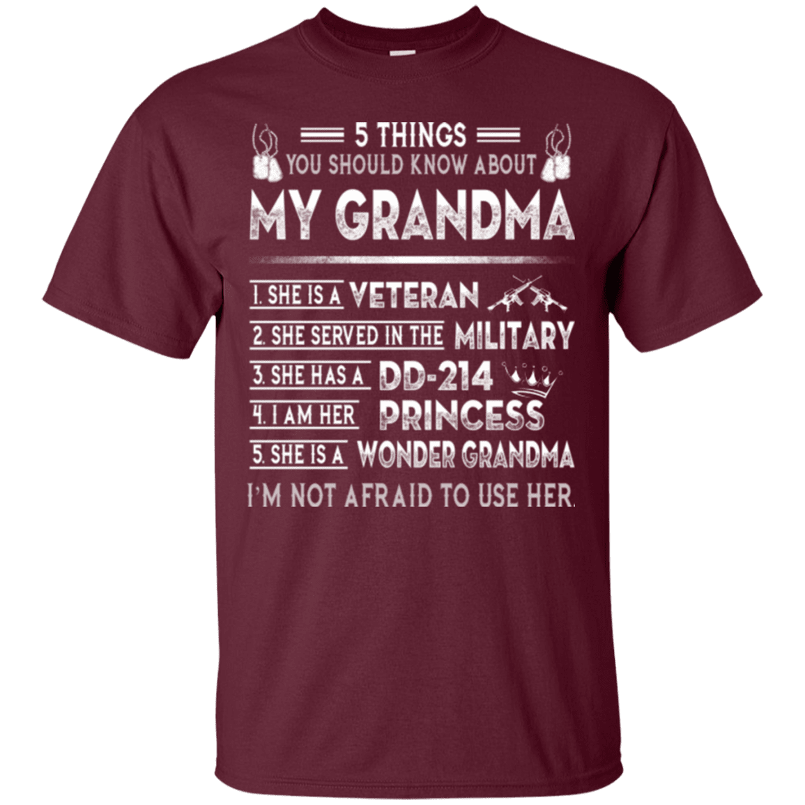 Military T-Shirt "5 Things You Should Know About My Grandma DD214"-TShirt-General-Veterans Nation