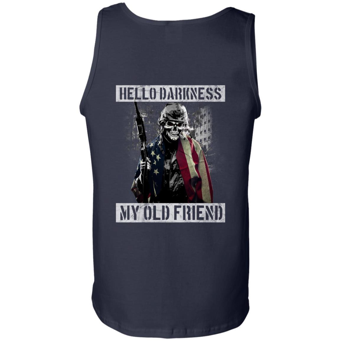 Military T-Shirt "Hello Darkness - My Old Friend Men" On Back-TShirt-General-Veterans Nation