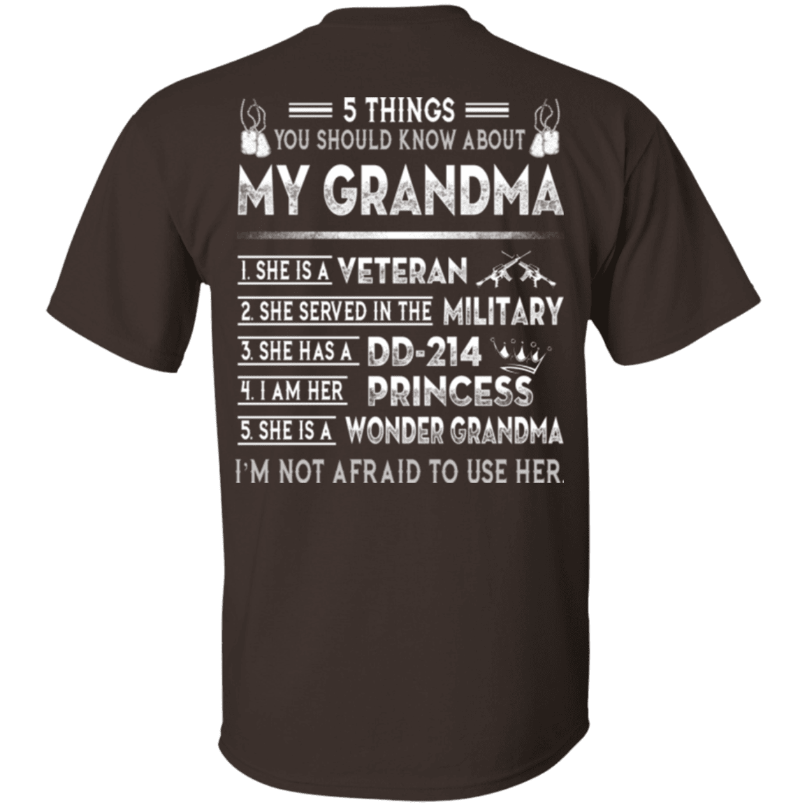 Military T-Shirt "5 Things You Should Know About My Grandma DD214"-TShirt-General-Veterans Nation