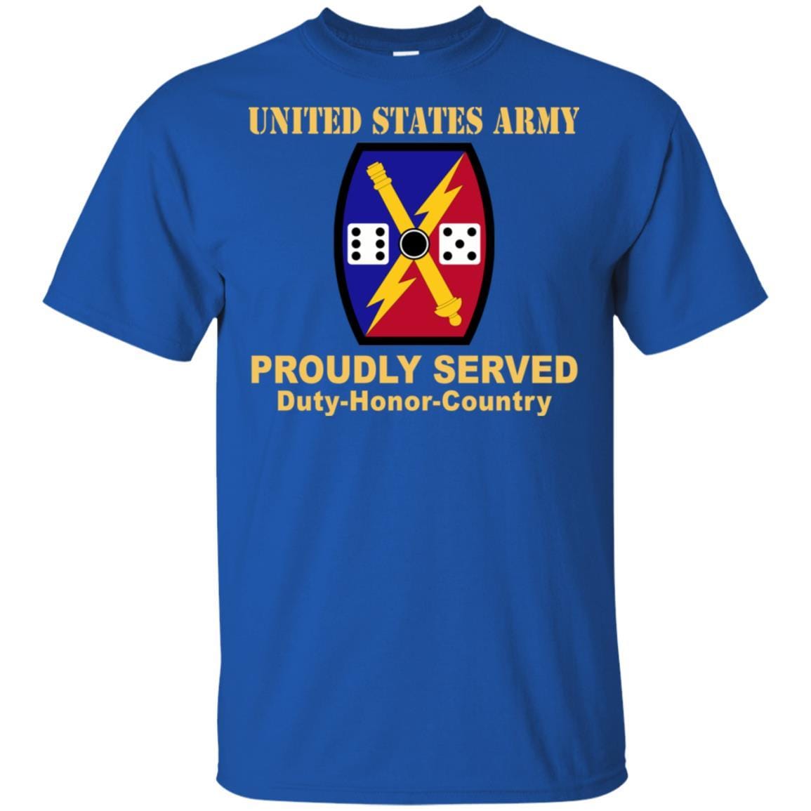 US ARMY 65 FIRES BRIGADE - Proudly Served T-Shirt On Front For Men-TShirt-Army-Veterans Nation