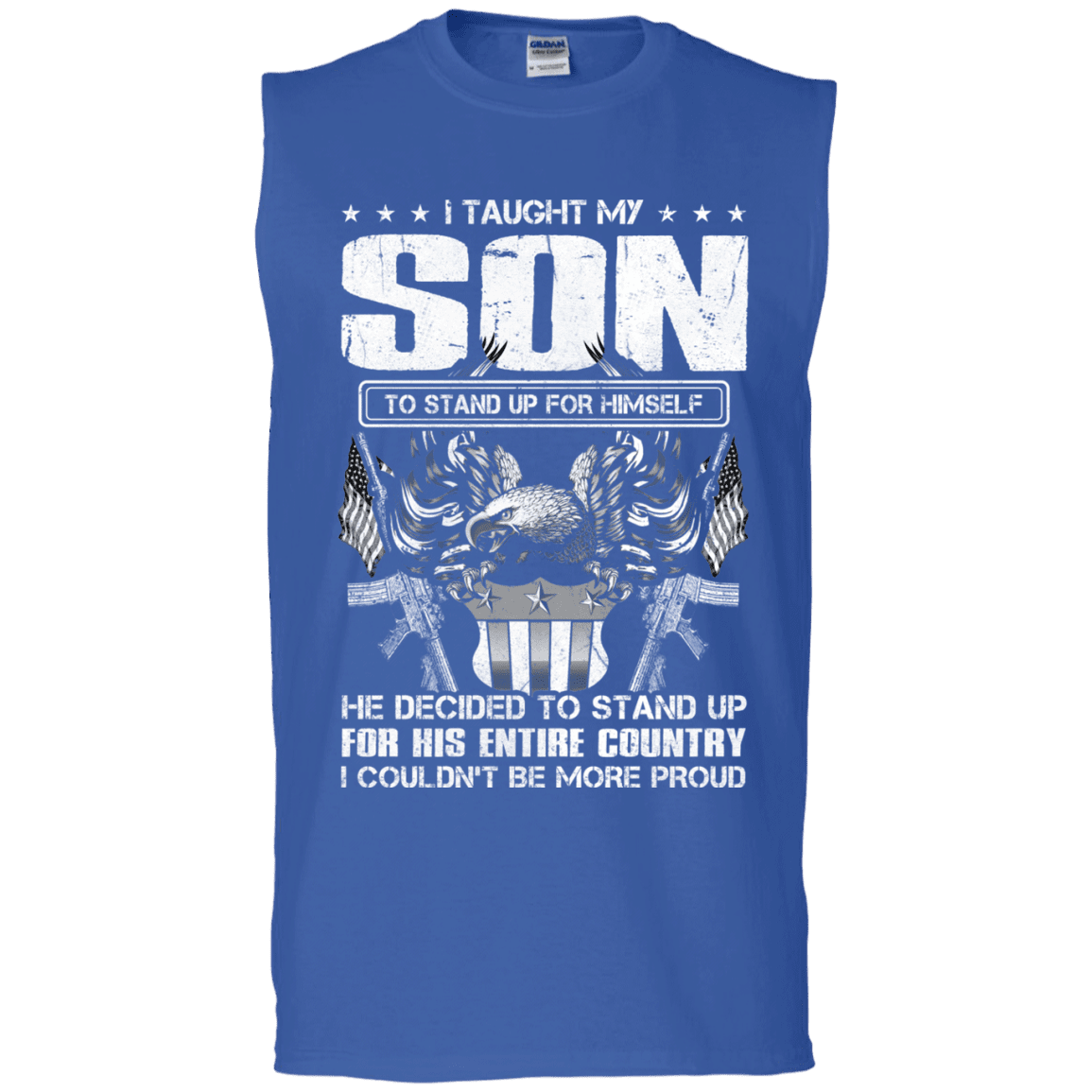 Military T-Shirt "Taught Son Stand up for Country Men" Front-TShirt-General-Veterans Nation