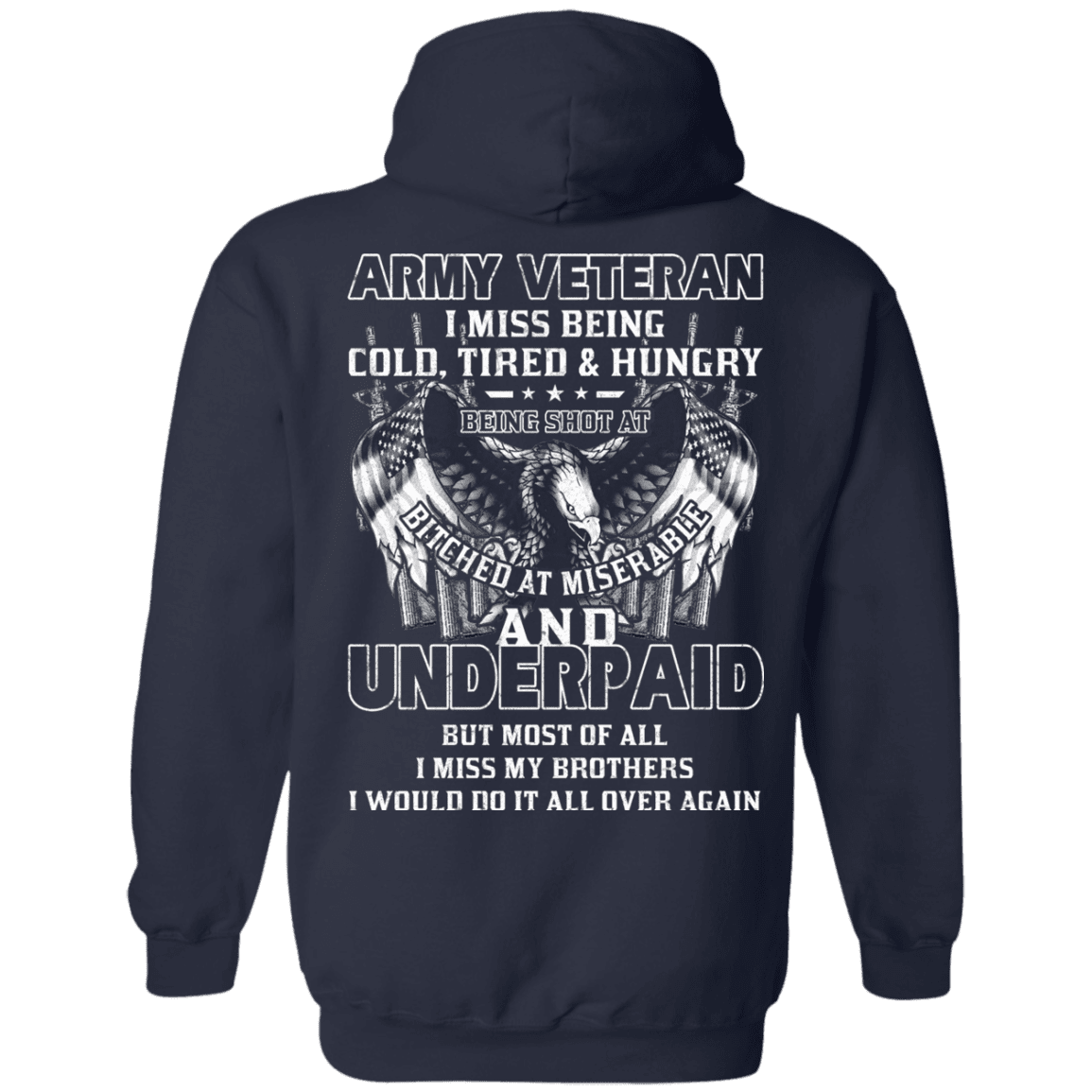 Army Veteran Underpaid Miss My Brothers Men Back T Shirts-TShirt-Army-Veterans Nation