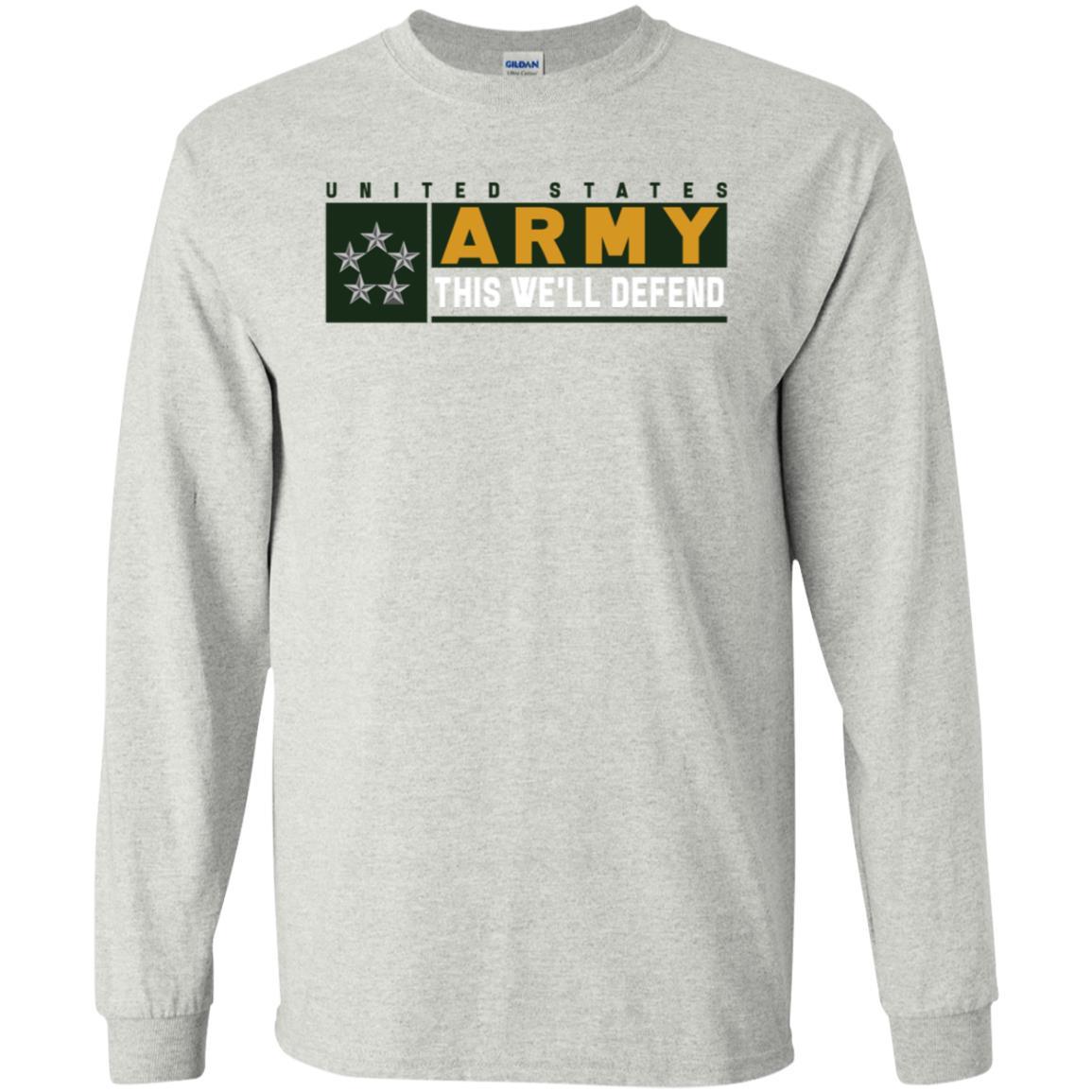 US Army O-10 GA This We Will Defend Long Sleeve - Pullover Hoodie-TShirt-Army-Veterans Nation