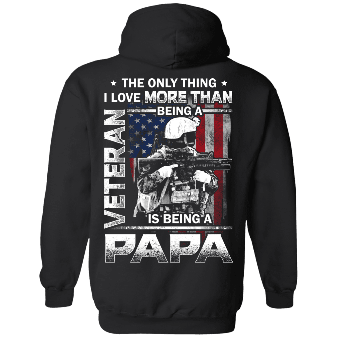 Military T-Shirt "I love Being A Papa Veteran" Men Back-TShirt-General-Veterans Nation