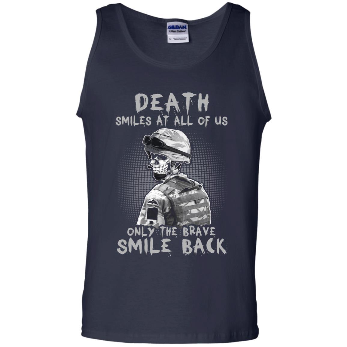 Military T-Shirt "Death Smiles At All Of Us - Only the Brave Smiles Back Men On" Front-TShirt-General-Veterans Nation