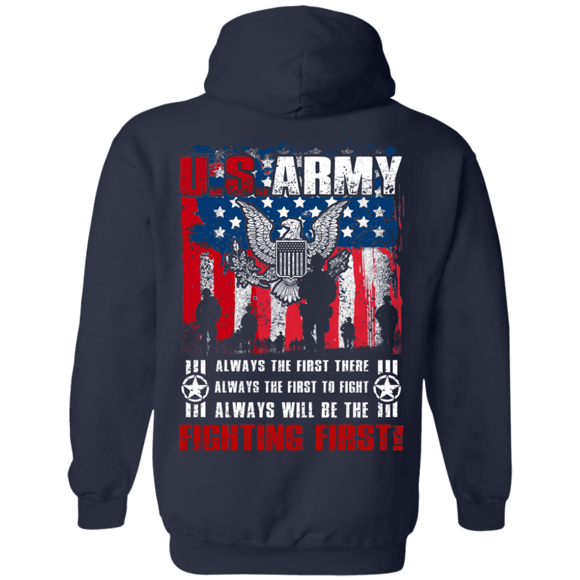 US Army Always Will Be The Fighting First Men Back T Shirts-TShirt-Army-Veterans Nation