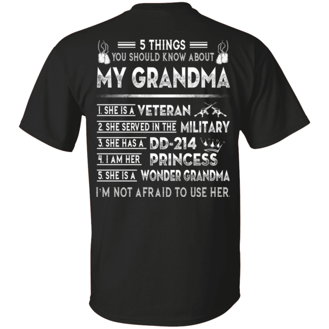 Military T-Shirt "5 Things You Should Know About My Grandma DD214"-TShirt-General-Veterans Nation