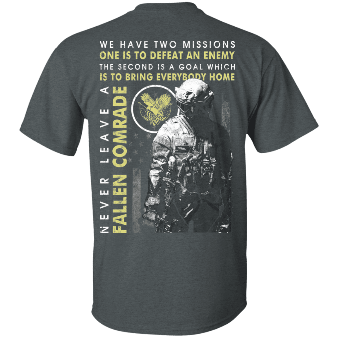 Military T-Shirt "Never Leave A Fallen Comrade Veteran" Men Back-TShirt-General-Veterans Nation