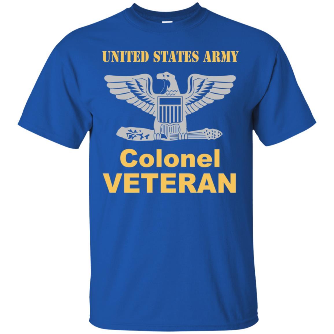 US Army O-6 Colonel O6 COL Field Officer Veteran Men T Shirt On Front-TShirt-Army-Veterans Nation