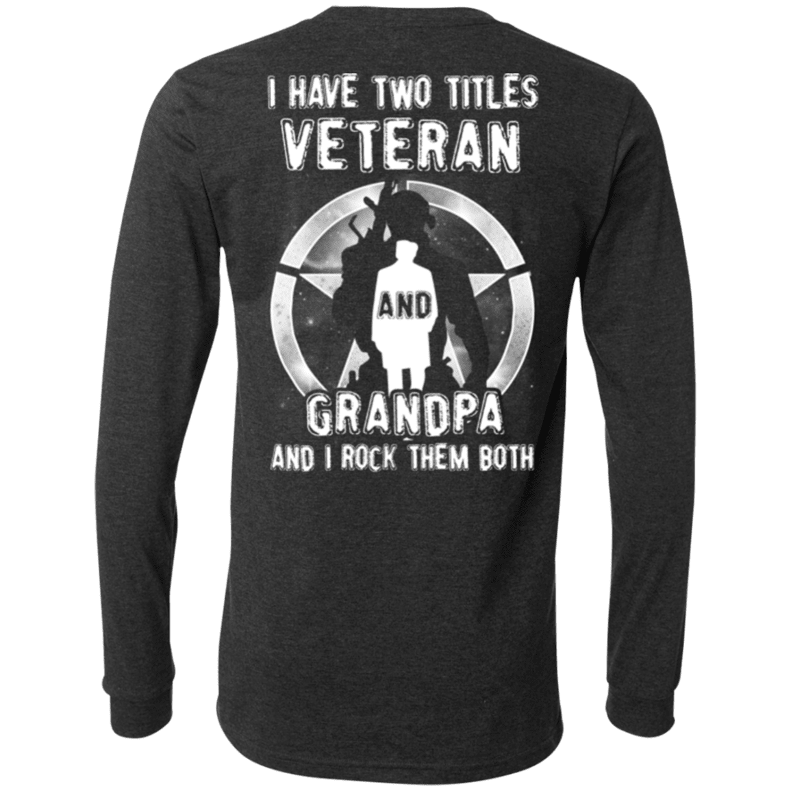 Military T-Shirt "I Have Two Titles Veteran And Grandpa"-TShirt-General-Veterans Nation