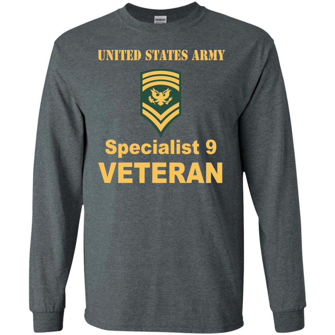 US Army E-9 SPC E9 Specialist Specialist 9 Veteran Men T Shirt On Front-TShirt-Army-Veterans Nation