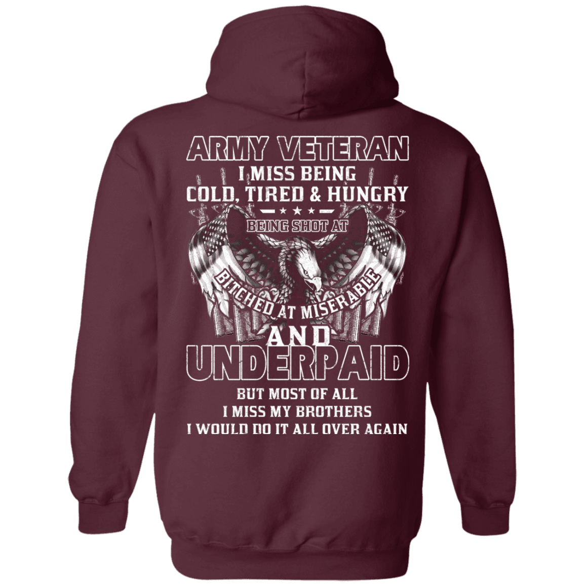 Army Veteran Underpaid Miss My Brothers Men Back T Shirts-TShirt-Army-Veterans Nation