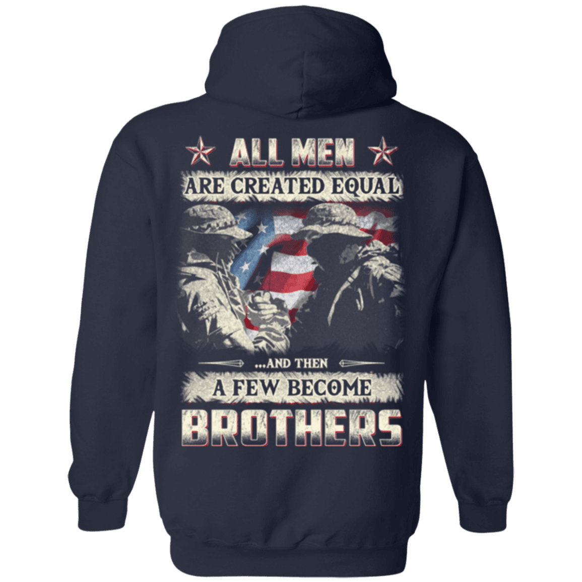 Military T-Shirt "Veteran - All Men Create Aqual A Few Become Brothers"-TShirt-General-Veterans Nation