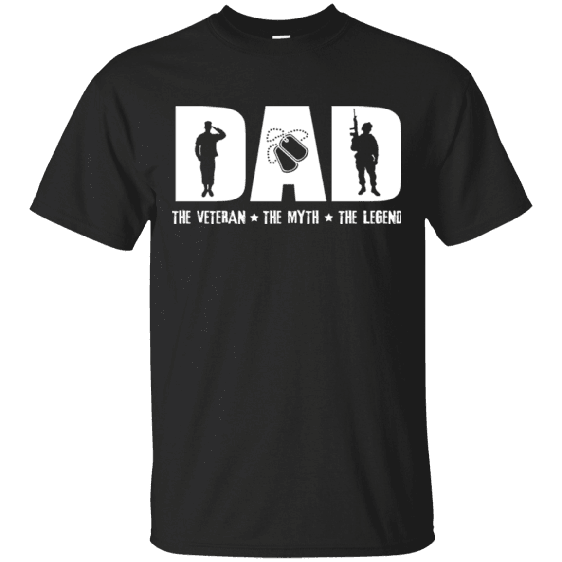 Military T-Shirt "DAD THE VETERAN - THE MYTH - THE LEGEND"-TShirt-General-Veterans Nation