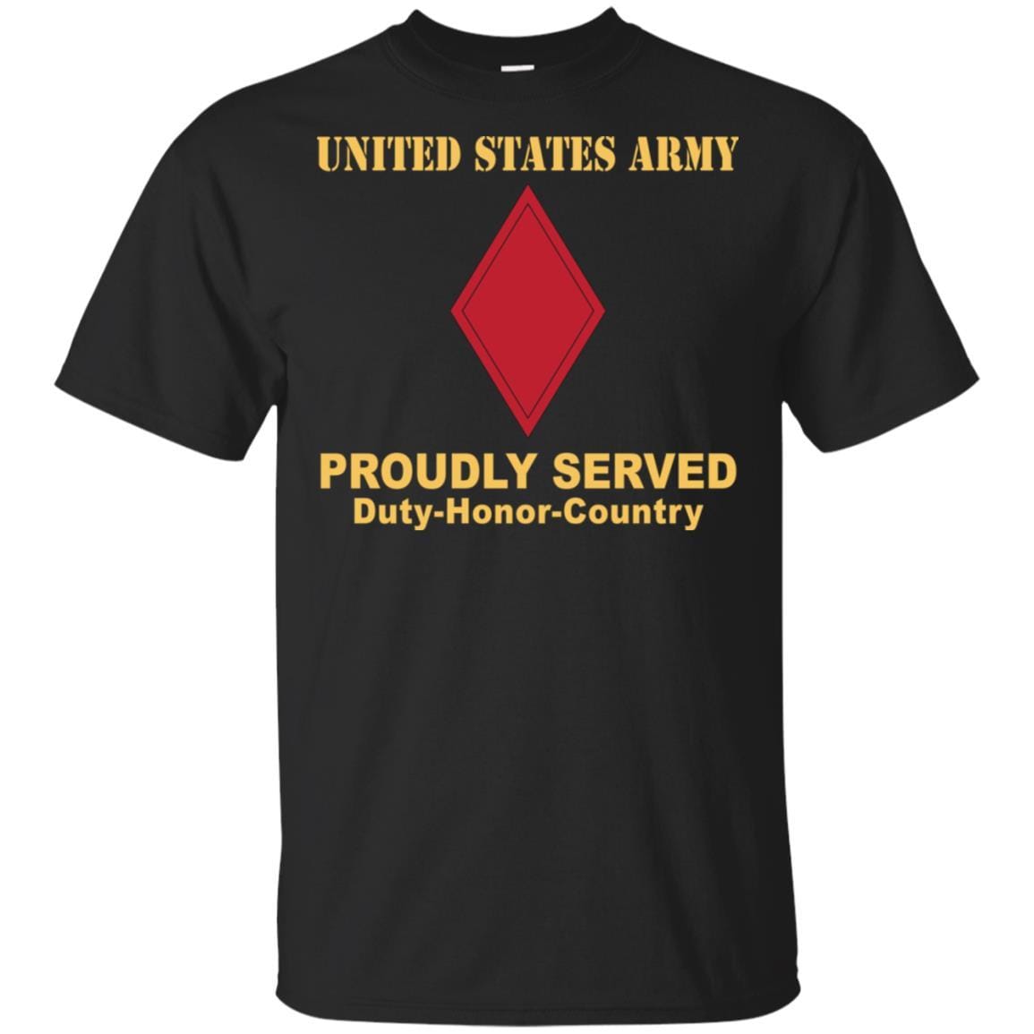 US ARMY 5TH INFANTRY DIVISION- Proudly Served T-Shirt On Front For Men-TShirt-Army-Veterans Nation