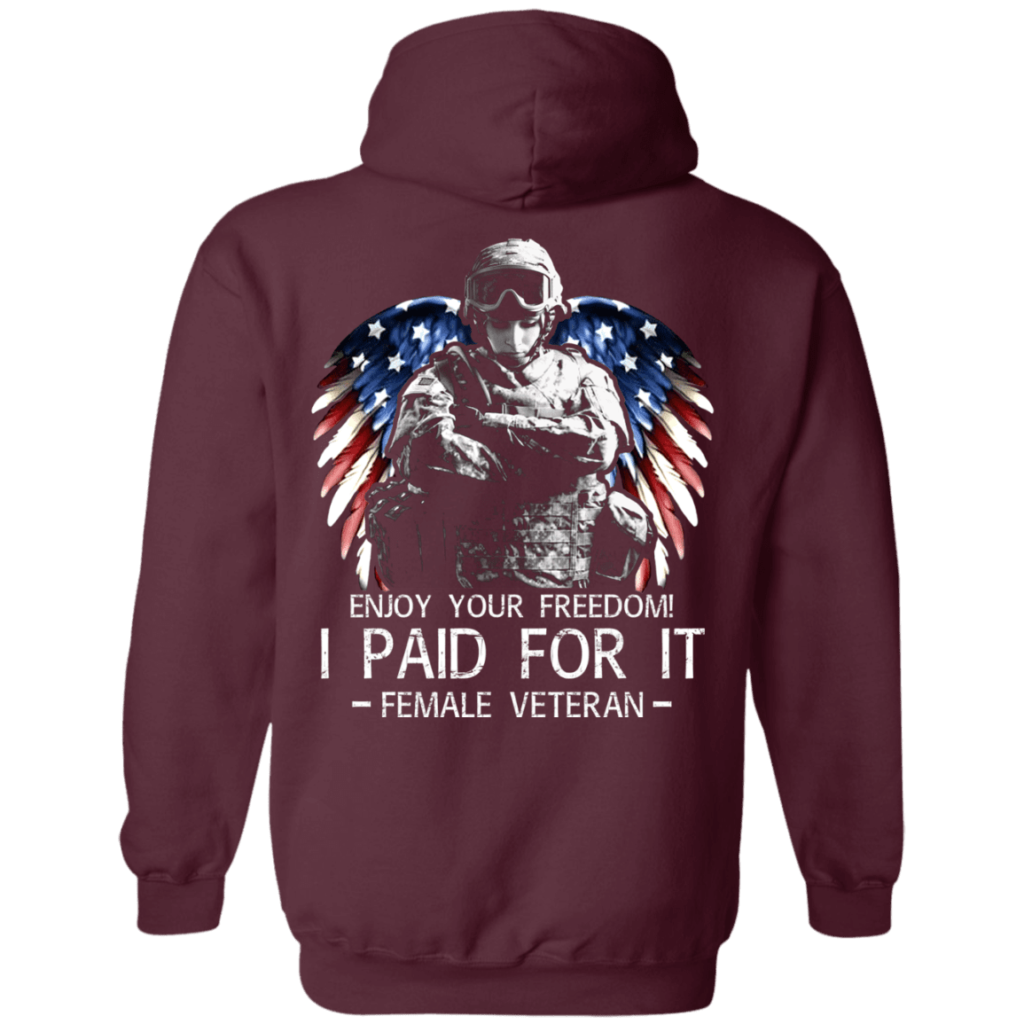 Military T-Shirt "Female Veteran - Enjoy your freedom I paid for it Women Back"-TShirt-General-Veterans Nation